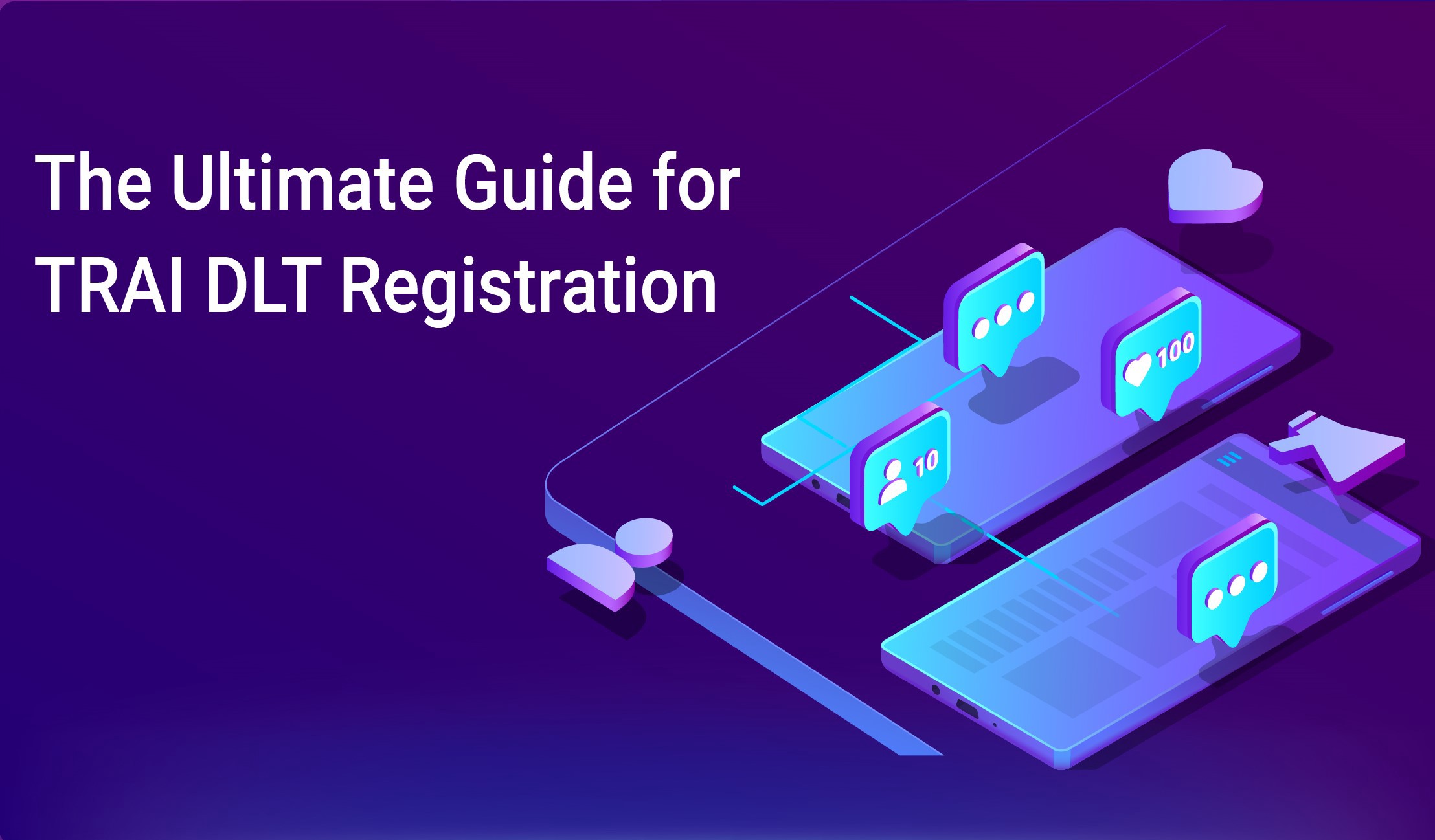 What is DLT Registration? Why It Is Required For Businesses In India? - GetItSMS.com