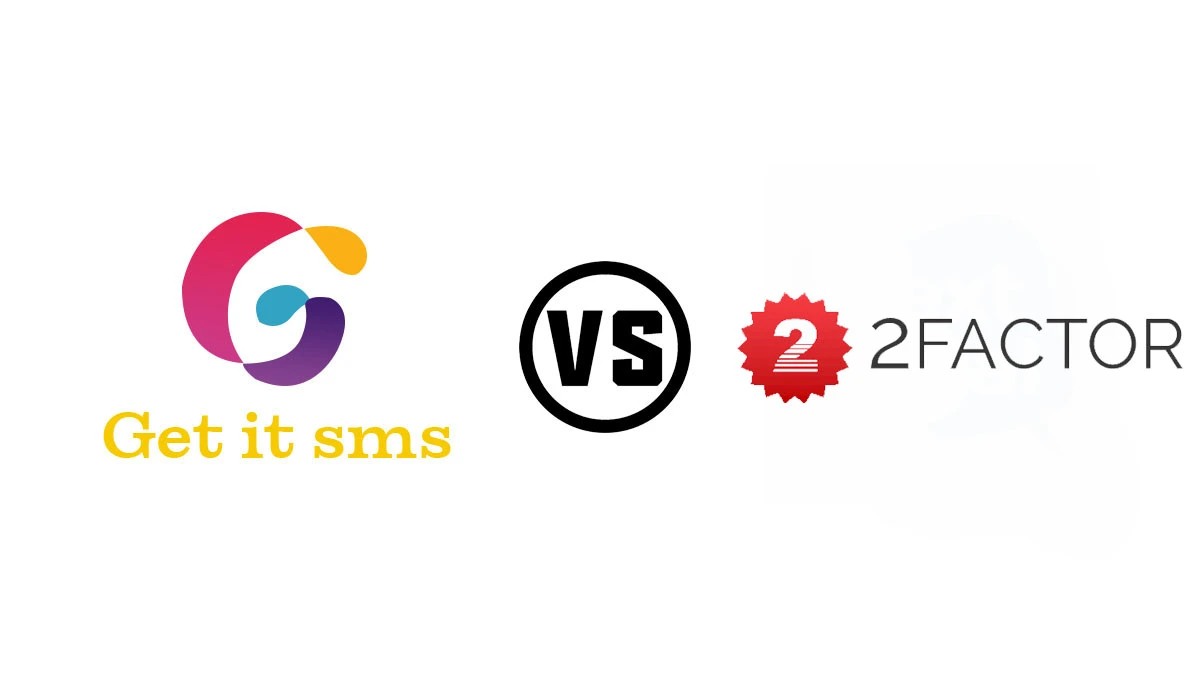 Who Is An Alternative To 2Factor For SMS Marketing In India? - GetItSMS.com