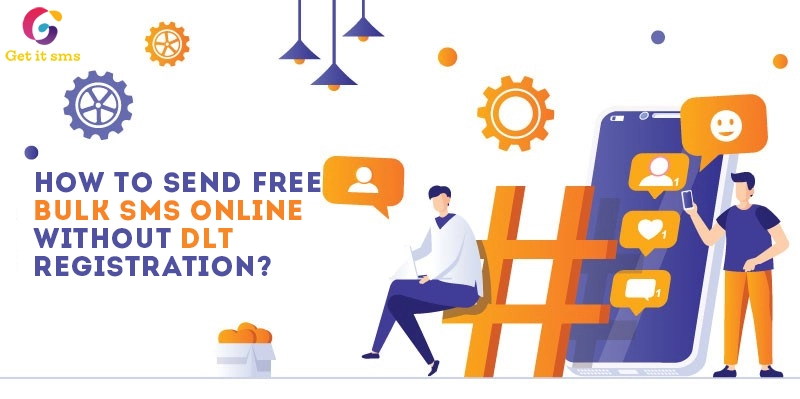 How To Send Free Bulk SMS Online (FreeBulkSMSOnline) Without DLT Registration?
