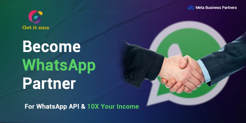 How to Become a WhatsApp Business Partner for WhatsApp API and 10x Your Income