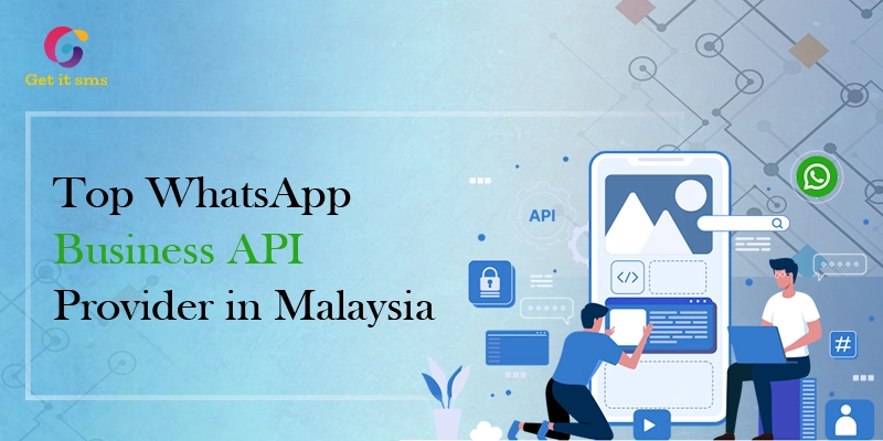 Top 10 WhatsApp Business API and Shared Inbox Service Providers in Malaysia