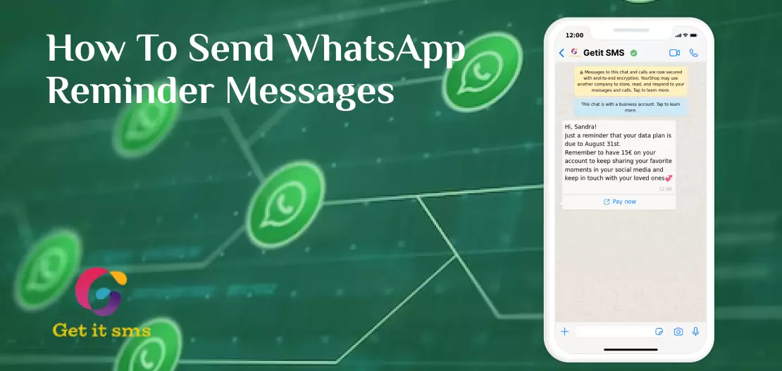 How To Send WhatsApp Reminder Messages?