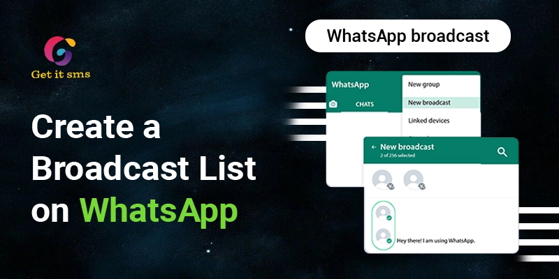 How to Create a Broadcast List on WhatsApp Business