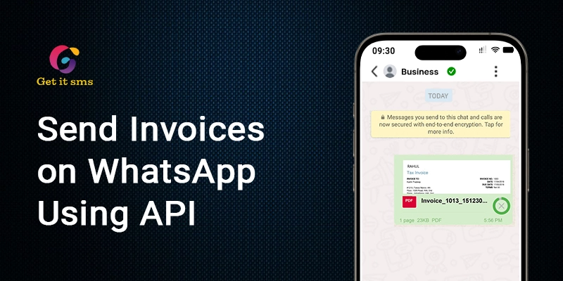 How to Send Invoices on WhatsApp Business Using API