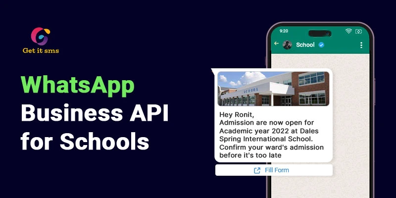 How to Use WhatsApp Business API for Schools?