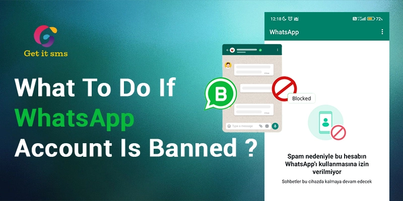 My WhatsApp Number is Banned: How to Unban It?
