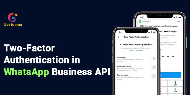 Understanding Two-Factor Authentication in WhatsApp Business API