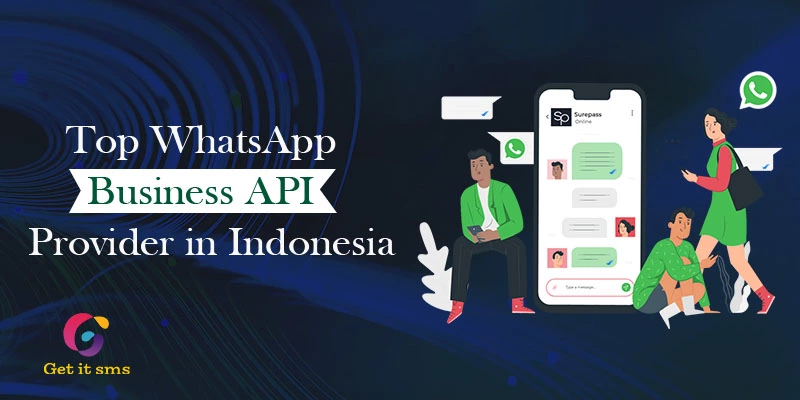 Top 10 WhatsApp Business API and Shared Inbox Service Providers in Indonesia