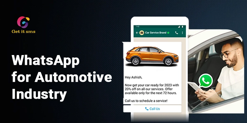 How to Utilize WhatsApp Business API for Automotive Industry