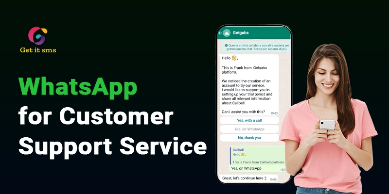 How to Use WhatsApp Business for Customer Support Service