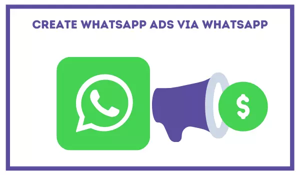 Create Click To WhatsApp Ads